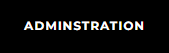 Administration button